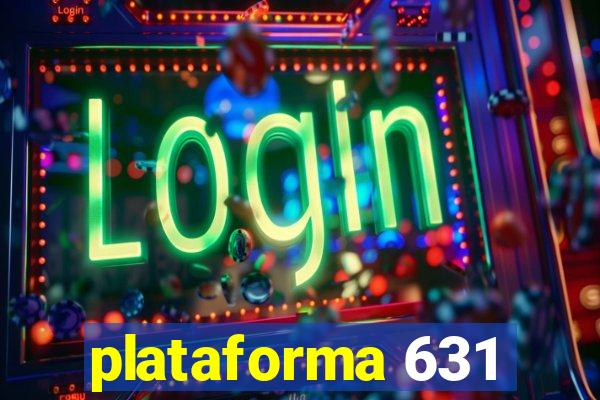 plataforma 631